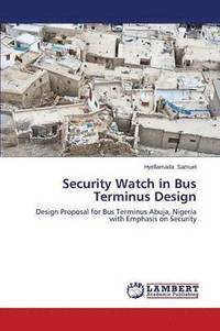 bokomslag Security Watch in Bus Terminus Design