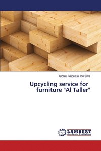 bokomslag Upcycling service for furniture &quot;Al Taller&quot;