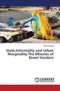 bokomslag State, Informality and Urban Marginality