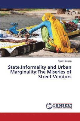 bokomslag State, Informality and Urban Marginality