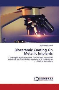 bokomslag Bioceramic Coating On Metallic Implants