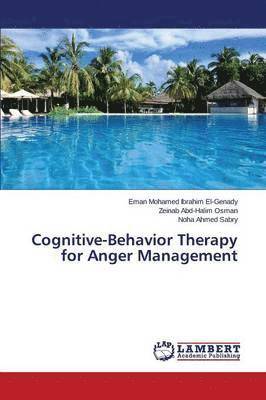 Cognitive-Behavior Therapy for Anger Management 1