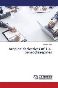 bokomslag Azepine derivatives of 1,4-benzodiazepines