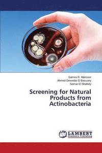 bokomslag Screening for Natural Products from Actinobacteria