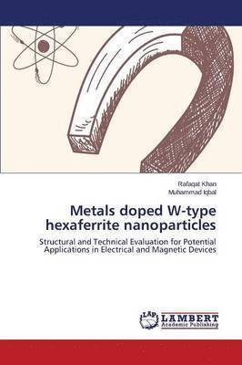 Metals doped W-type hexaferrite nanoparticles 1