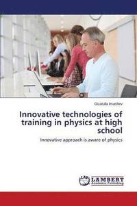 bokomslag Innovative technologies of training in physics at high school