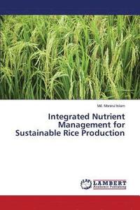 bokomslag Integrated Nutrient Management for Sustainable Rice Production