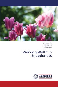 bokomslag Working Width In Endodontics