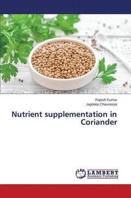 Nutrient supplementation in Coriander 1