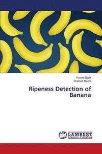 bokomslag Ripeness Detection of Banana