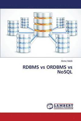 RDBMS vs ORDBMS vs NoSQL 1