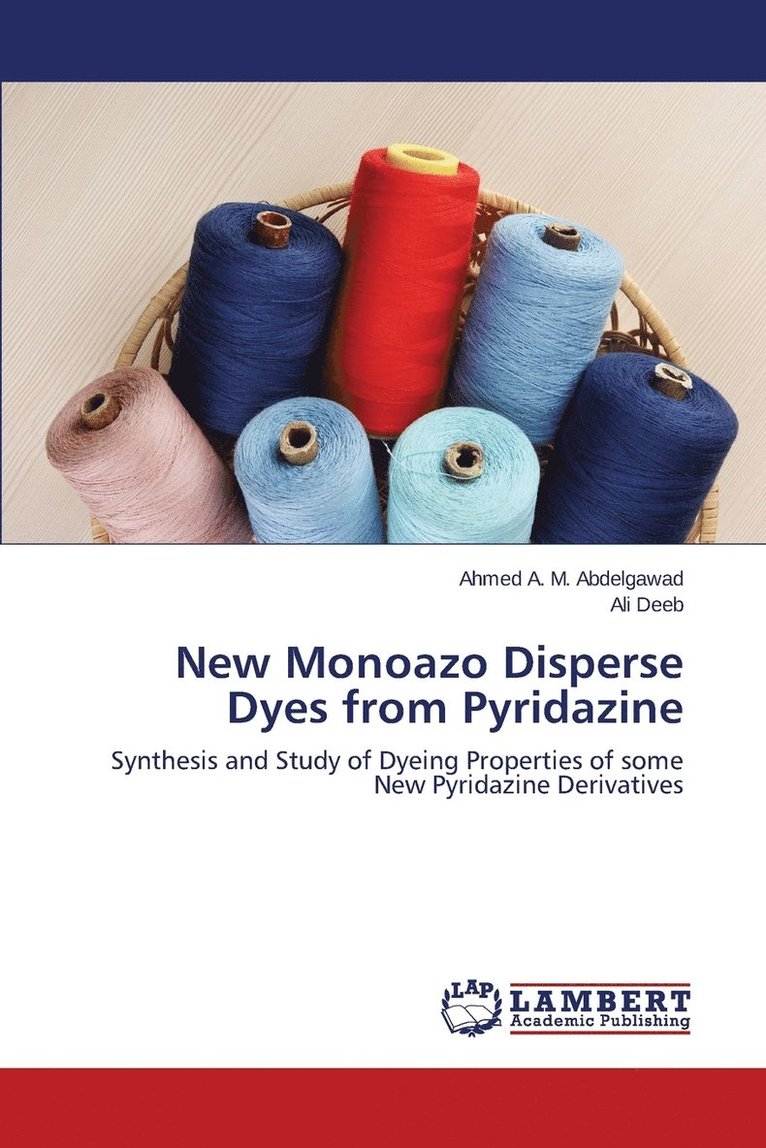 New Monoazo Disperse Dyes from Pyridazine 1