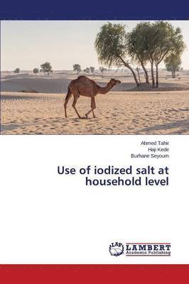 Use of iodized salt at household level 1
