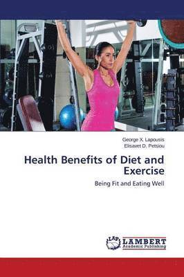 Health Benefits of Diet and Exercise 1