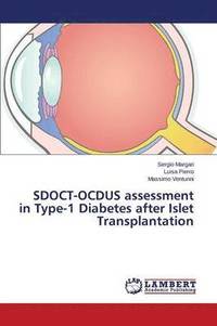 bokomslag SDOCT-OCDUS assessment in Type-1 Diabetes after Islet Transplantation