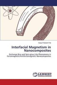 bokomslag Interfacial Magnetism in Nanocomposites