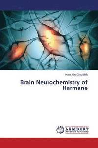 bokomslag Brain Neurochemistry of Harmane