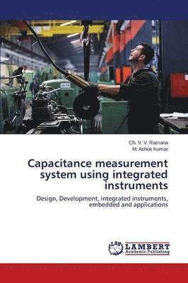 bokomslag Capacitance measurement system using integrated instruments