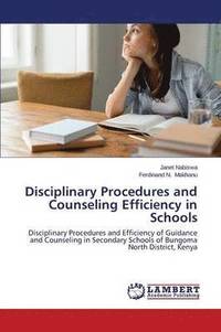 bokomslag Disciplinary Procedures and Counseling Efficiency in Schools
