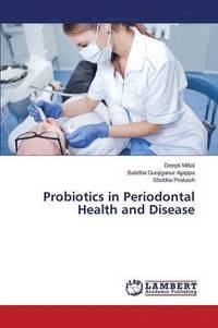bokomslag Probiotics in Periodontal Health and Disease