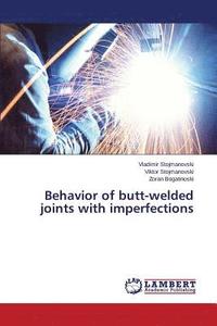 bokomslag Behavior of butt-welded joints with imperfections