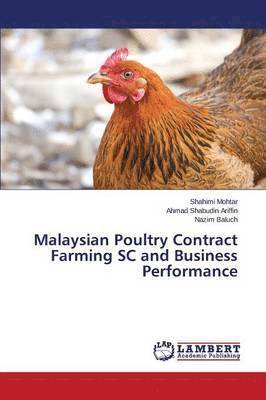 Malaysian Poultry Contract Farming SC and Business Performance 1