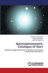 bokomslag Spectrophotometric Catalogue of Stars