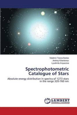 Spectrophotometric Catalogue of Stars 1