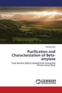 bokomslag Purification and Characterization of Beta-amylase