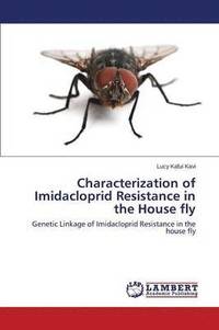 bokomslag Characterization of Imidacloprid Resistance in the House fly
