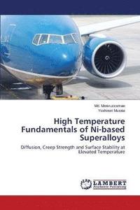 bokomslag High Temperature Fundamentals of Ni-based Superalloys