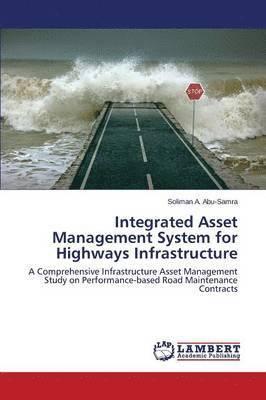 bokomslag Integrated Asset Management System for Highways Infrastructure