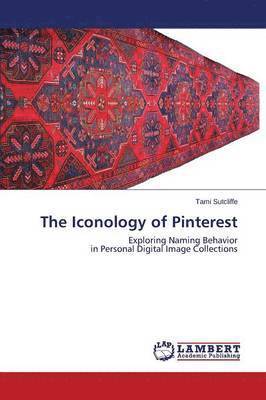 bokomslag The Iconology of Pinterest