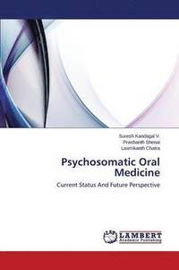 bokomslag Psychosomatic Oral Medicine