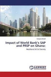 bokomslag Impact of World Bank's SAP and PRSP on Ghana