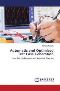 bokomslag Automatic and Optimized Test Case Generation