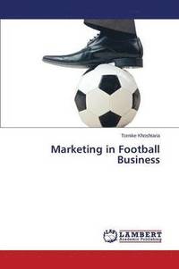 bokomslag Marketing in Football Business