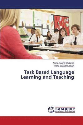 Task Based Language Learning and Teaching 1