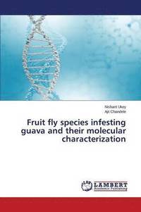 bokomslag Fruit fly species infesting guava and their molecular characterization