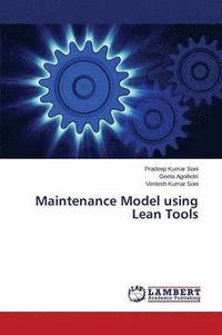 bokomslag Maintenance Model using Lean Tools