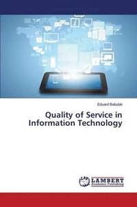 bokomslag Quality of Service in Information Technology