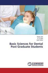 bokomslag Basic Sciences for Dental Post Graduate Students