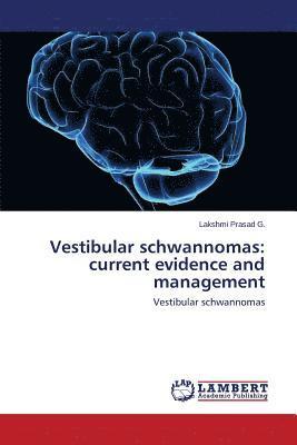 Vestibular schwannomas 1