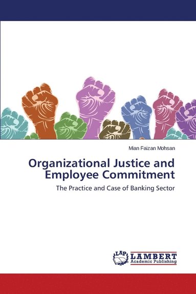 bokomslag Organizational Justice and Employee Commitment