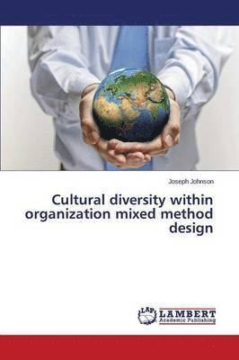 bokomslag Cultural diversity within organization mixed method design