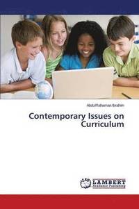 bokomslag Contemporary Issues on Curriculum