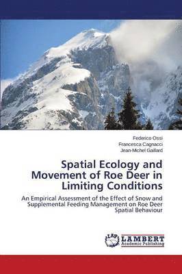 bokomslag Spatial Ecology and Movement of Roe Deer in Limiting Conditions