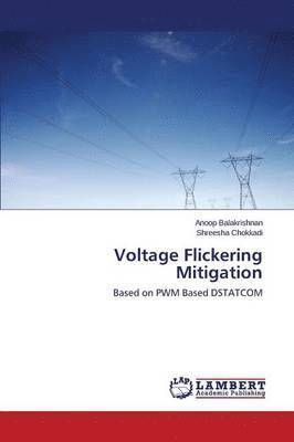 Voltage Flickering Mitigation 1
