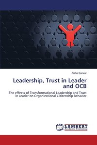 bokomslag Leadership, Trust in Leader and OCB