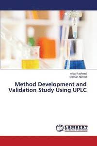 bokomslag Method Development and Validation Study Using UPLC